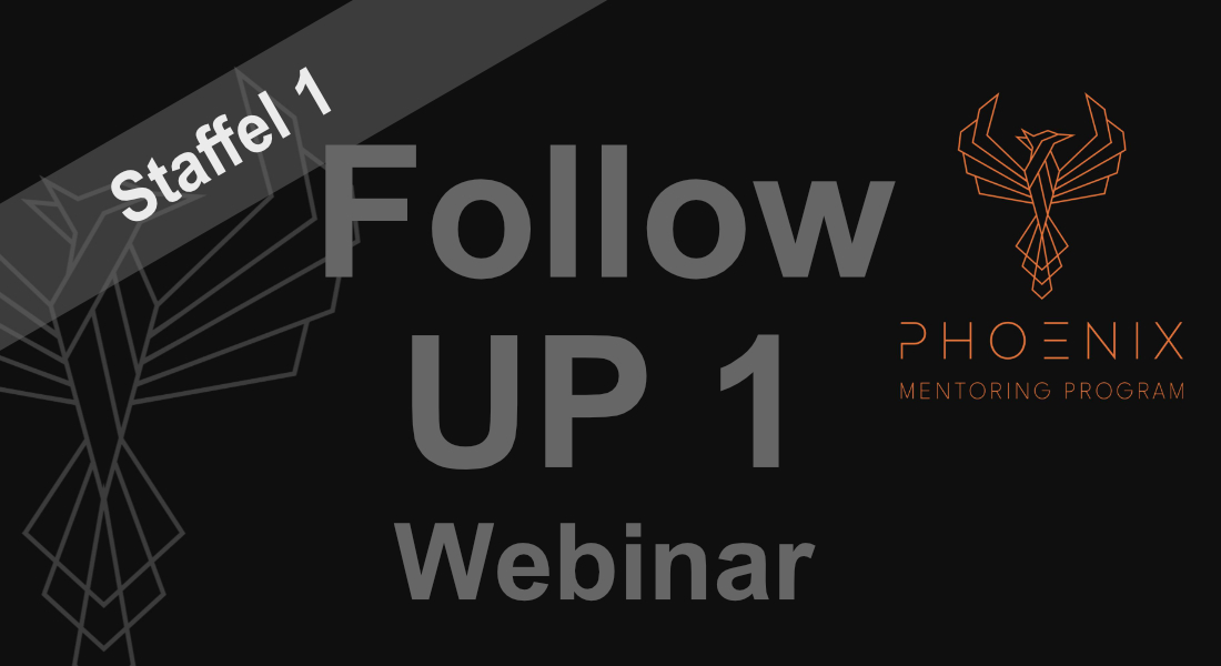 Phoenix Mentoring Follow UP 1 Webinar